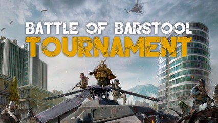 Battle of Barstool: Warzone Tournament