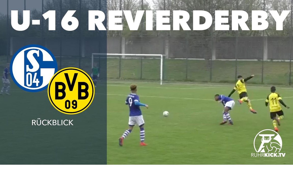 RUHRKICK vor einem Jahr: U16-Teams von Schalke 04 und Borussia Dortmund liefern packendes Revierderby