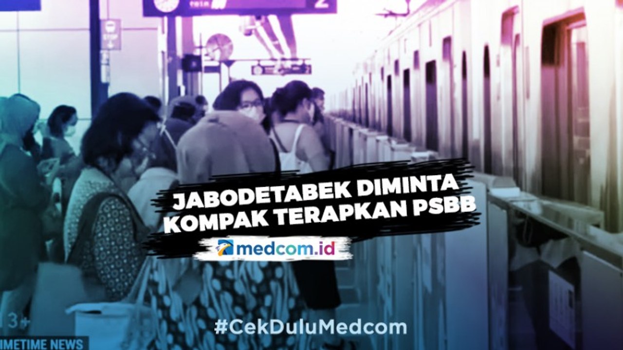 Tekan Penyebaran Covid-19, Jabodetabek Diminta...