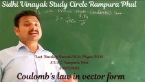 Class 12 || Chapter 1|| Physics || Electrostatics || Coulomb's Law In Vector form || By NBA Sir || Lecture 3