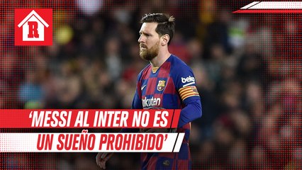 Massimo Moratti: ‘Messi al Inter no es un sueño prohibido’