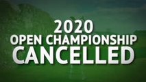 The Open cancelled in 2020
