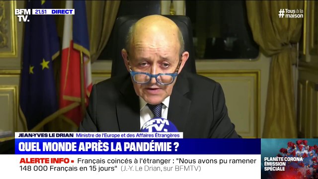 Coronavirus: Il faut éviter qu'après la crise, l'on ne soit victime d'amnésie et que tout reparte comme avant , insiste Jean-Yves Le Drian