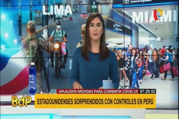 Estadounidenses se sorprenden por medidas de control tomadas en nuestro país