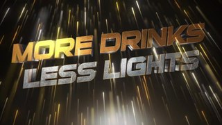 More Drinks Less Lights | Promo