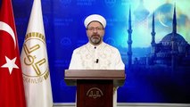 Diyanet İşleri Başkanı Erbaş'tan Berat Kandili mesajı