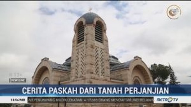 Cerita Paskah dari Tanah Perjanjian