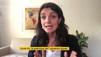 Coronavirus : polémique autour des "Pandemic Bonds"