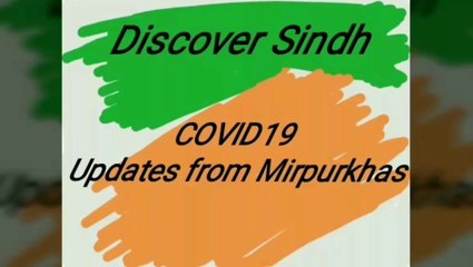 Covid19 lockdown situation in Mirpurkhas Pakistan