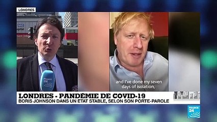 Coronavirus : Boris Johnson dans un état stable, selon son porte-parole