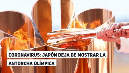 CORONAVIRUS: JAPÓN DEJA DE MOSTRAR LA ANTORCHA OLÍMPICA