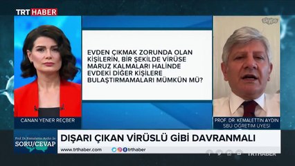 Evden çıkan kişiler döndüklerinde ne yapmalı?