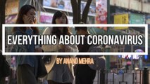 Everything you should know about coronavirus!!