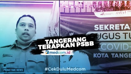 Kota Tangerang Terapkan PSBB