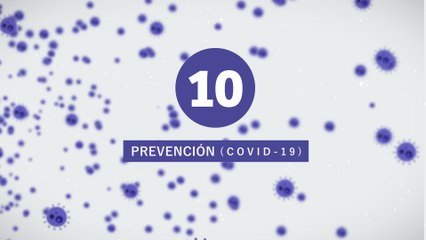 Recomendaciones para prevenir e COVID-19 (UNMdP) Placa 10