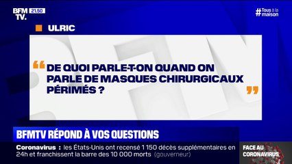 De quoi parle-t-on quand on parle de masques chirurgicaux périmés ? BFMTV répond à vos questions