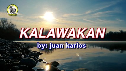 juan karlos - Kalawakan