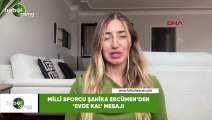 Milli sporcu Şahika Ercümen'den 'evde kal' mesajı