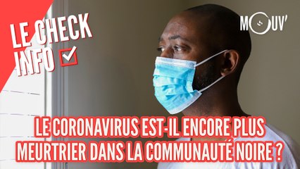 Le coronavirus est-il encore plus meurtrier dans la communauté noire ?