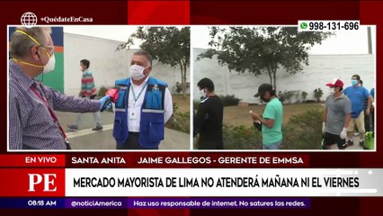 Primera Edición: Mercado Mayorista de Lima no atenderá mañana ni el viernes