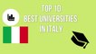 TOP 10 BEST UNIVERSITIES IN ITALY / LE 10 MIGLIORI UNIVERSITÀ IN ITALIA / TOP 10 MEJORES UNIVERSIDADES DE ITALIA