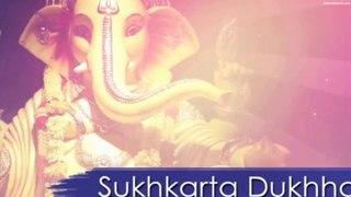Sukhkarta Dukhharta   |  Ganesh Bhajan