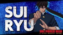 One Punch Man : A Hero Nobody Knows - Bande-annonce de Suiryu