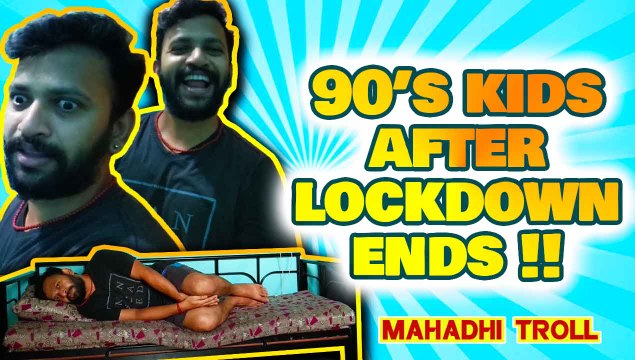 90's KIDS AFTER LOCKDOWN ENDS | MAHADHI TROLL | FILMIBEAT TAMIL