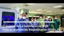 Investigadores del ITER y de La Candelaria aceleran el método de diagnóstico del Covid-19