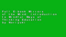 Full E-book Mirrors of the Mind: Introduction to Mindful Ways of Thinking Education by Noriyuki