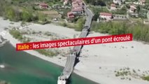 Italie : les images spectaculaires d'un pont écroulé