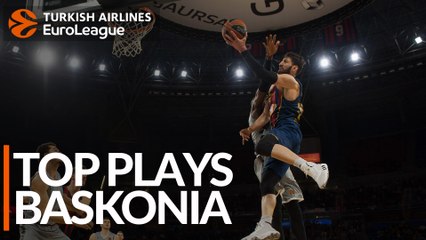 Top Plays: KIROLBET Baskonia Vitoria-Gasteiz