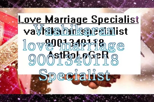 वशीकरण एक्सपर्ट GURU JI #==9001340118 lOvE MaRrIaGe sPeCiAlIsT BaBa jI AnDhRa pRaDeSh
