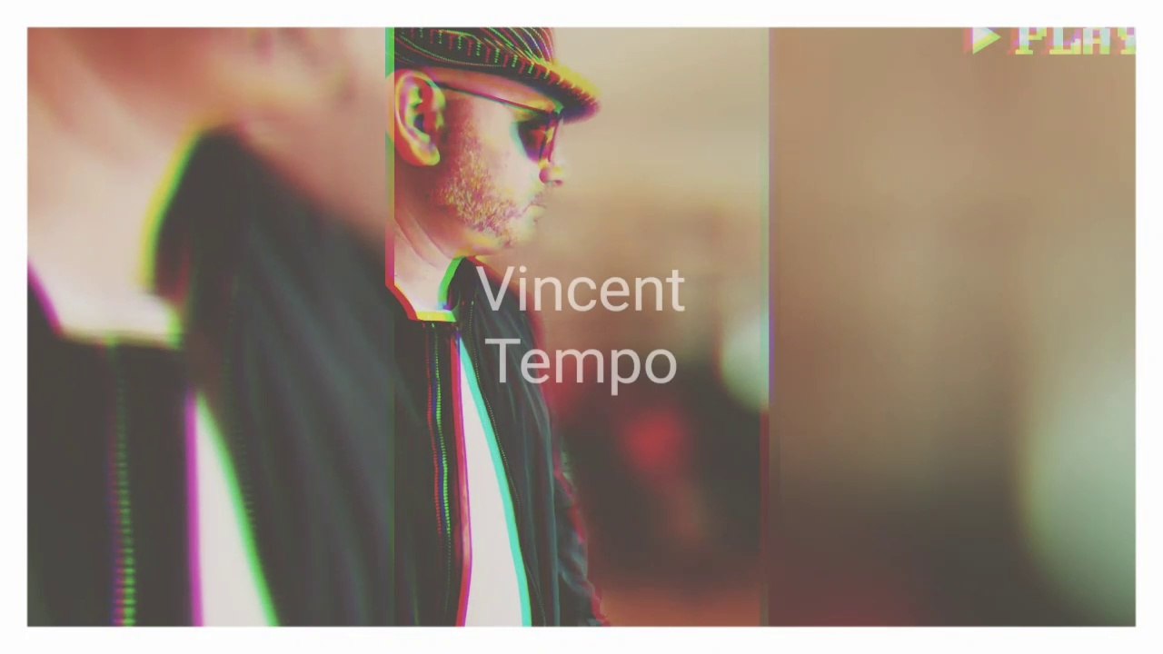 Vincent - Tempo