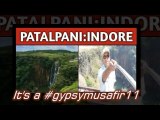 PATALPANI:HERITAGE TRAIN:INDORE:MP Tourism #gypsymusafir113