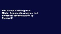 Full E-book Learning from Media: Arguments, Analysis, and Evidence: Second Edition by Richard E.