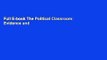 Full E-book The Political Classroom: Evidence and Ethics in Democratic Education by Diana E. Hess
