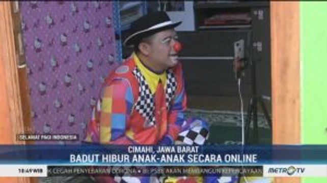 Badut Online Hibur Anak-anak di Tengah Pandemi Covid-19
