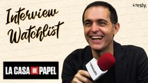 LA CASA DE PAPEL : L'interview Watchlist de Pedro Alonso (MONEY HEIST)