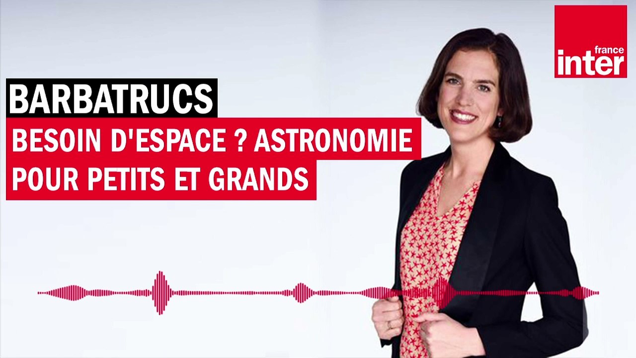 Besoin d'espace ? Astronomie pour petits et grands - Barbatrucs