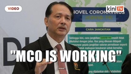 MCO is working, says Health DG