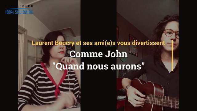 Le duo Comme John Quand nous aurons