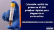 Colombia recibió las primeras 47.500 pruebas rápidas para diagnosticar coronavirus