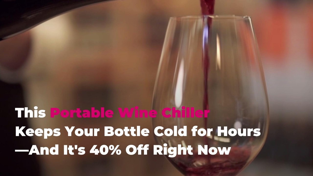 This Portable Wine Chiller Keeps Your Bottle Cold for Hours—And It's 40% Off Right Now