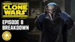 Star Wars: The Clone Wars (Episode 8 Breakdown): What The Hell Is Happening?