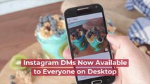 Desktop Gets Insta DMs