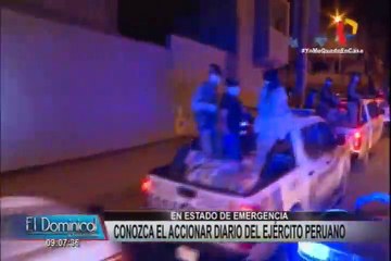 Conozca el accionar del Ejército peruano en el estado de emergencia