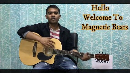 Basic About Guitar for Beginners in Hindi (Magnetic Beats)