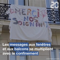 Confinement : Les messages affichés aux fenêtres et aux balcons se multiplient