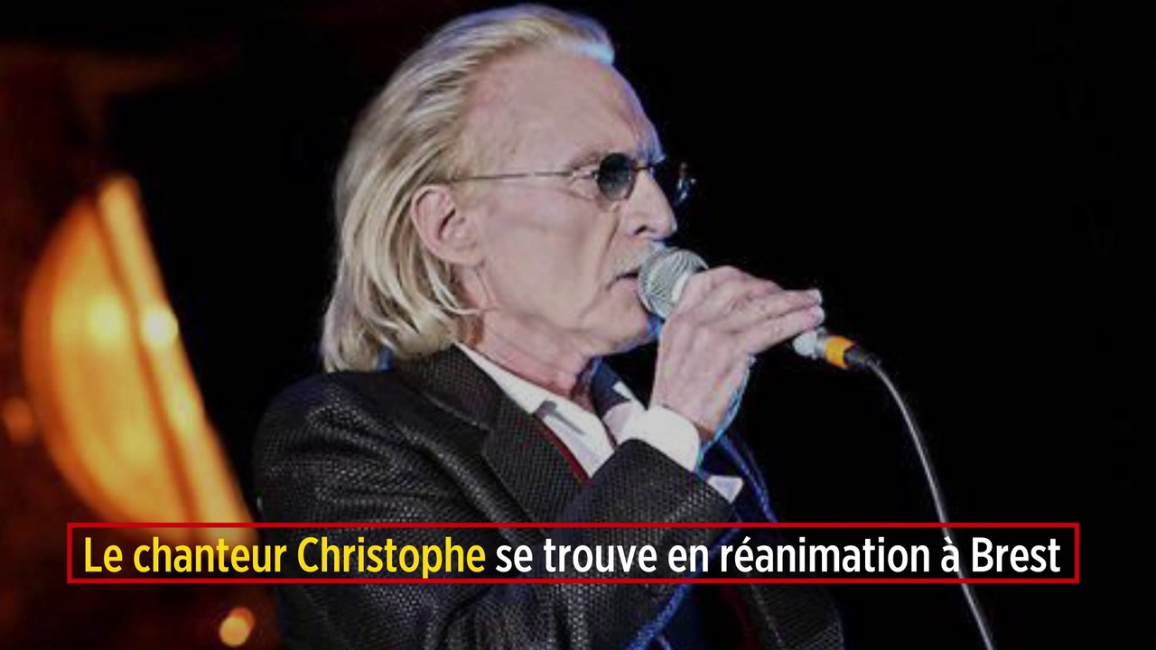 Le chanteur Christophe se trouve en réanimation à Brest